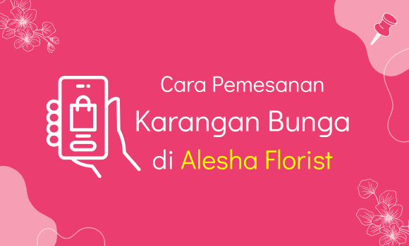 Cara pemesanan di toko bunga papan Jatibening